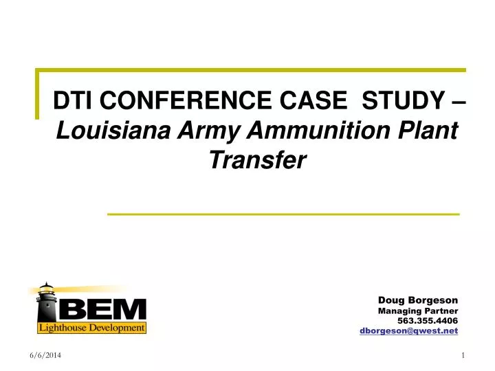 dti conference case study louisiana army ammunition plant transfer