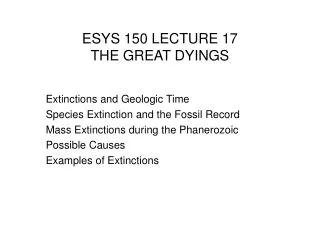 ESYS 150 LECTURE 17 THE GREAT DYINGS