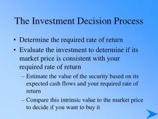The Investment Decision Process