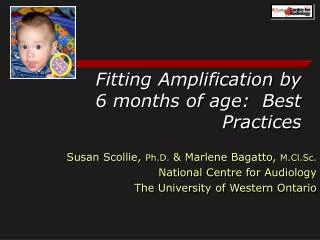 Fitting Amplification by 6 months of age: Best Practices