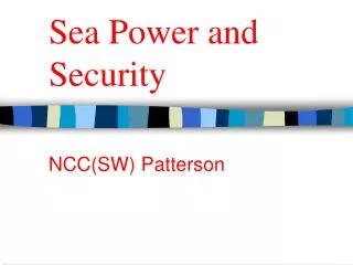 Sea Power and Security