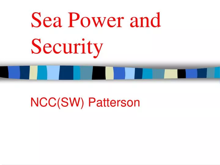sea power and security