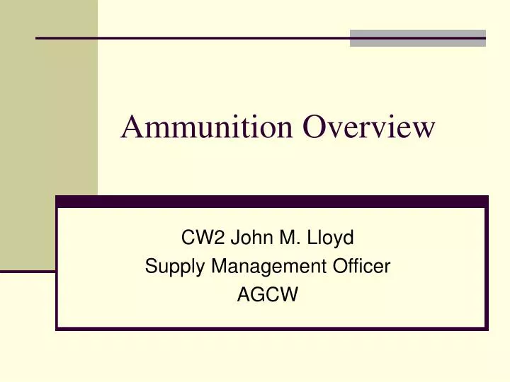 ammunition overview