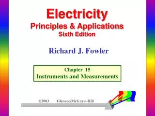 Electricity Principles &amp; Applications Sixth Edition