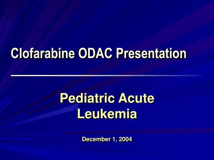 clofarabine odac presentation