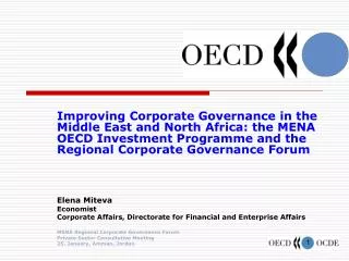 Improving Corporate Governance in the Middle East and North Africa: the MENA OECD Investment Programme and the Regional