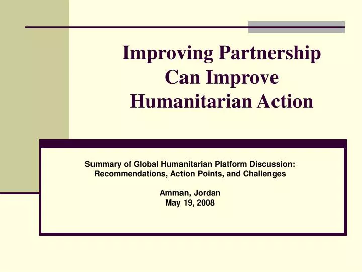 improving partnership can improve humanitarian action