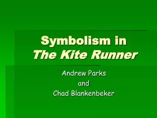 Symbolism in The Kite Runner