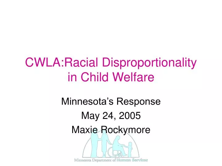 cwla racial disproportionality in child welfare