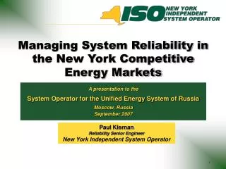 A presentation to the System Operator for the Unified Energy System of Russia Moscow, Russia September 2007
