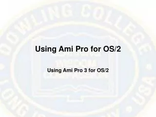Using Ami Pro for OS/2