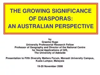 THE GROWING SIGNIFICANCE OF DIASPORAS: AN AUSTRALIAN PERSPECTIVE