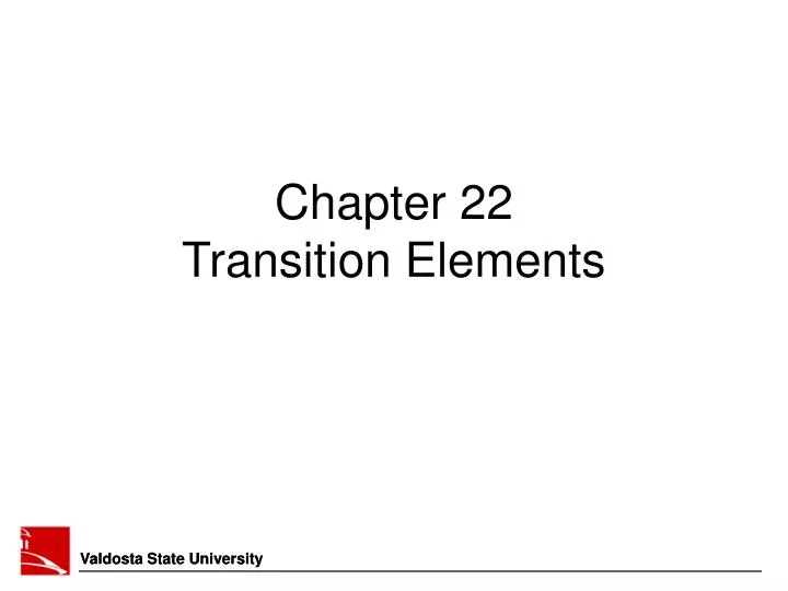 chapter 22 transition elements