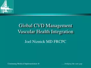 Global CVD Management Vascular Health Integration