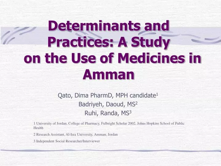 determinants and practices a study on the use of medicines in amman