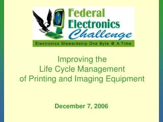 Improving the Life Cycle Management of Printing and Imaging Equipment