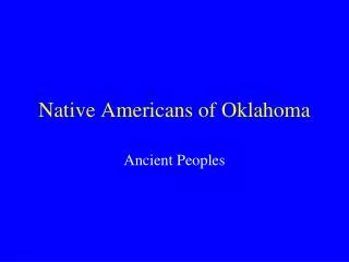 Native Americans of Oklahoma