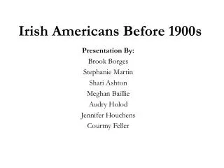 Irish Americans Before 1900s