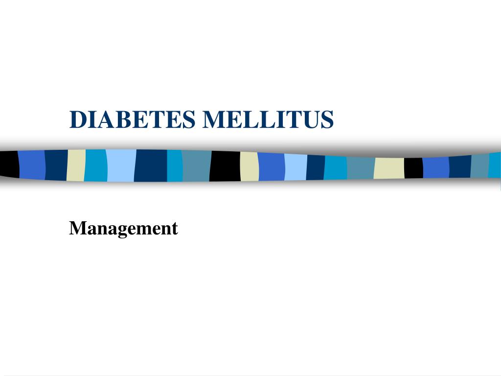 PPT - DIABETES MELLITUS PowerPoint Presentation, free download - ID:1200790