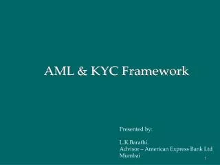 AML &amp; KYC Framework