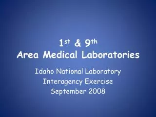 1 st &amp; 9 th Area Medical Laboratories