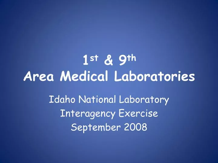 1 st 9 th area medical laboratories