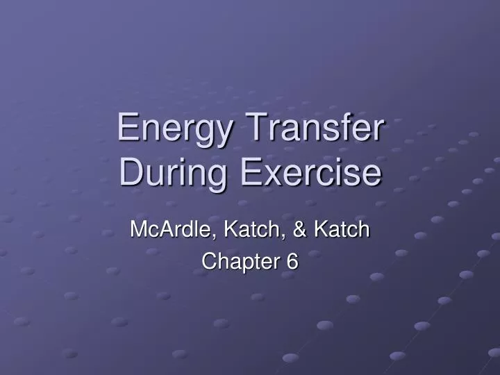 energy transfer during exercise