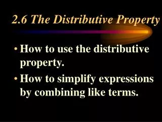 2.6 The Distributive Property