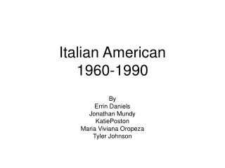 Italian American 1960-1990