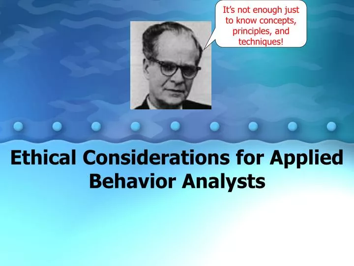 ethical considerations for applied behavior analysts