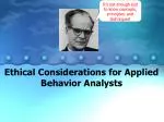 Ethical Considerations for Applied Behavior Analysts - slide 1