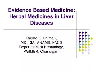 Evidence Based Medicine: Herbal Medicines in Liver Diseases