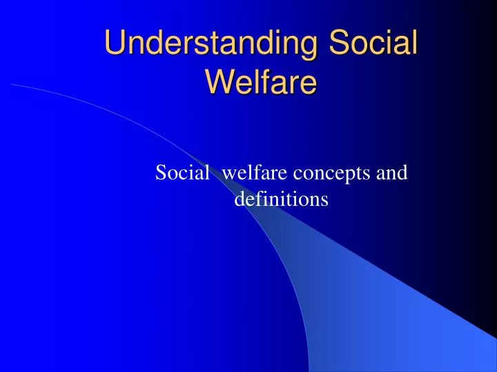 understanding social welfare