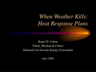 When Weather Kills: Heat Response Plans