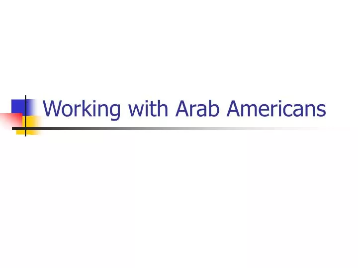 working with arab americans