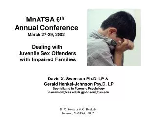 Dealing with Juvenile Sex Offenders with Impaired Families