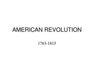 AMERICAN REVOLUTION