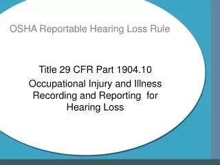 OSHA Reportable Hearing Loss Rule