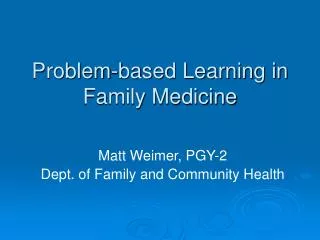 Problem-based Learning in Family Medicine