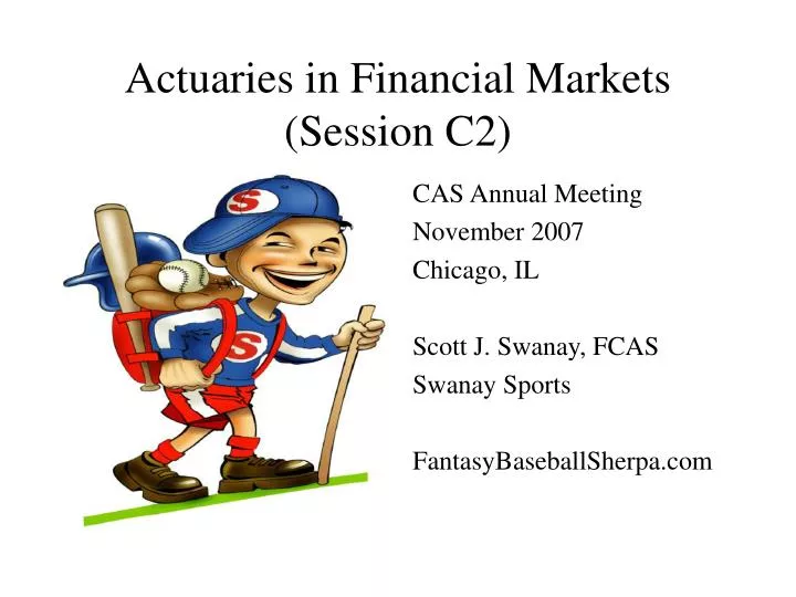 actuaries in financial markets session c2