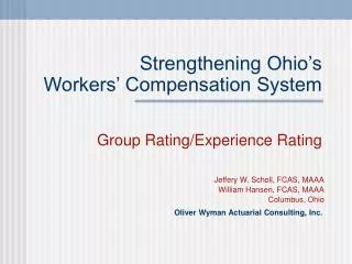 Strengthening Ohio’s Workers’ Compensation System