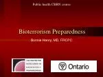 Bioterrorism Preparedness - slide 1