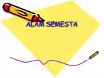 ALAM SEMESTA - slide 1
