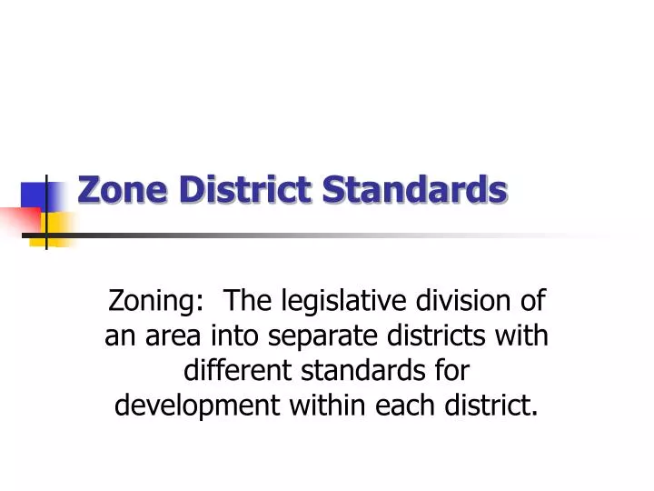 zone district standards