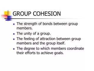 GROUP COHESION