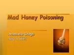 Mad Honey Poisoning