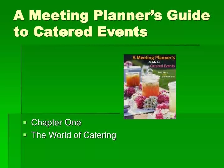 a meeting planner s guide to catered events