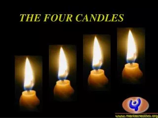 THE FOUR CANDLES