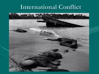 International Conflict
