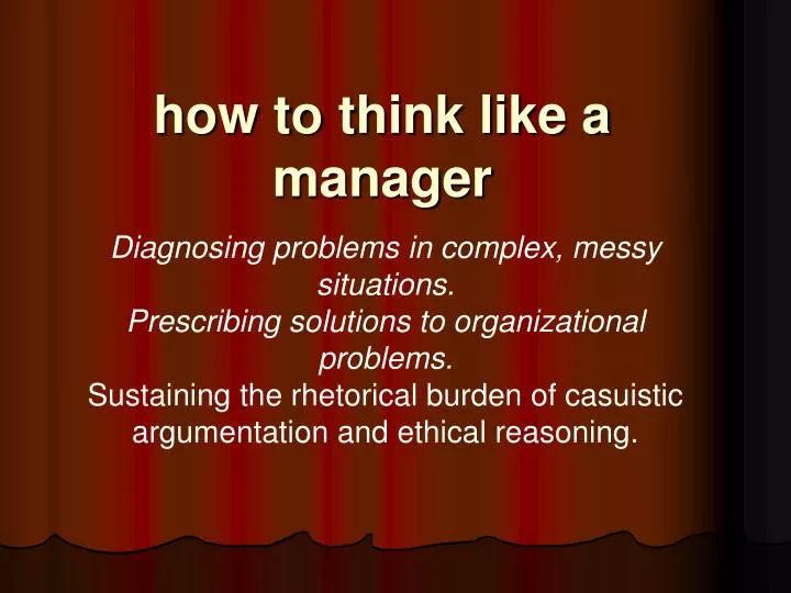 how to think like a manager